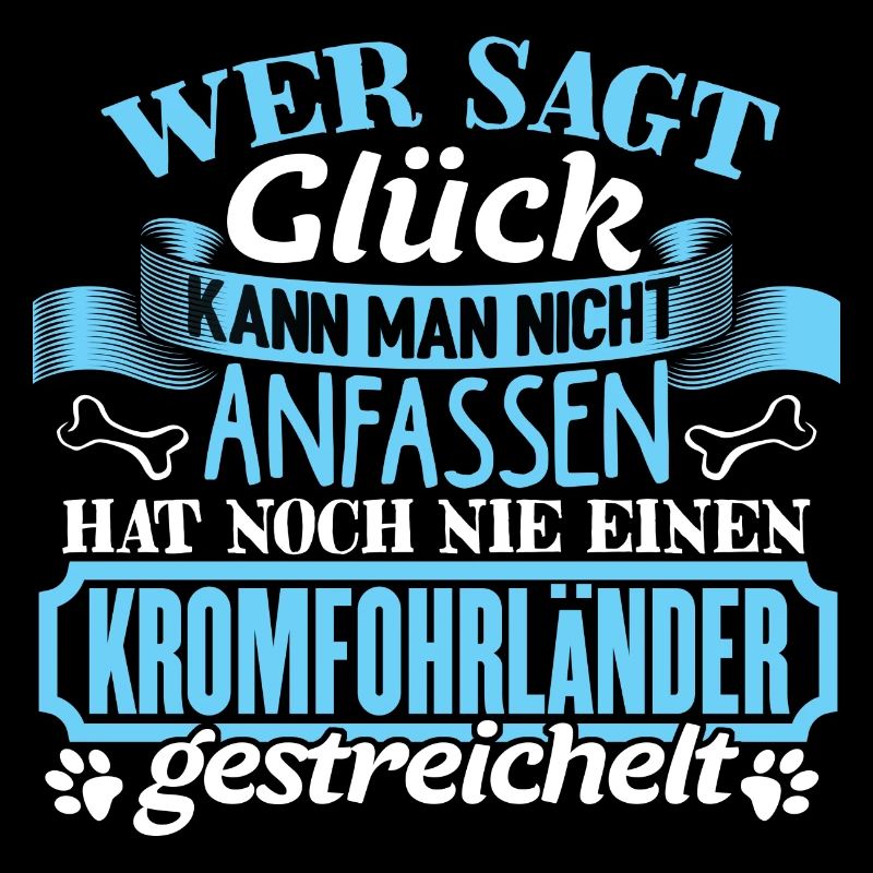 KROMFOHRLÄNDER - Glück zum anfassen