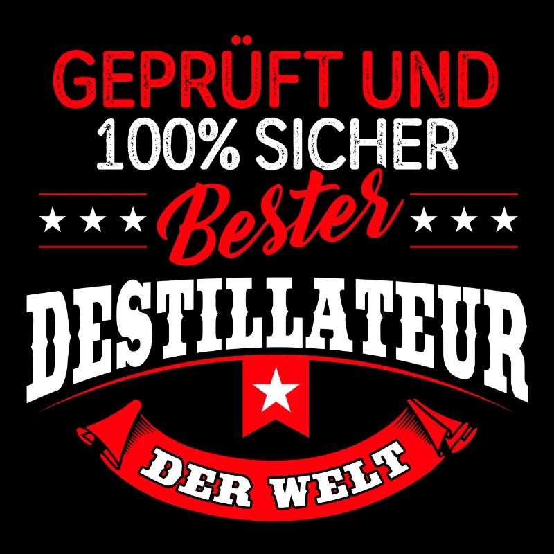Destillateur Destillateurin Schnapsbrenner Schnaps