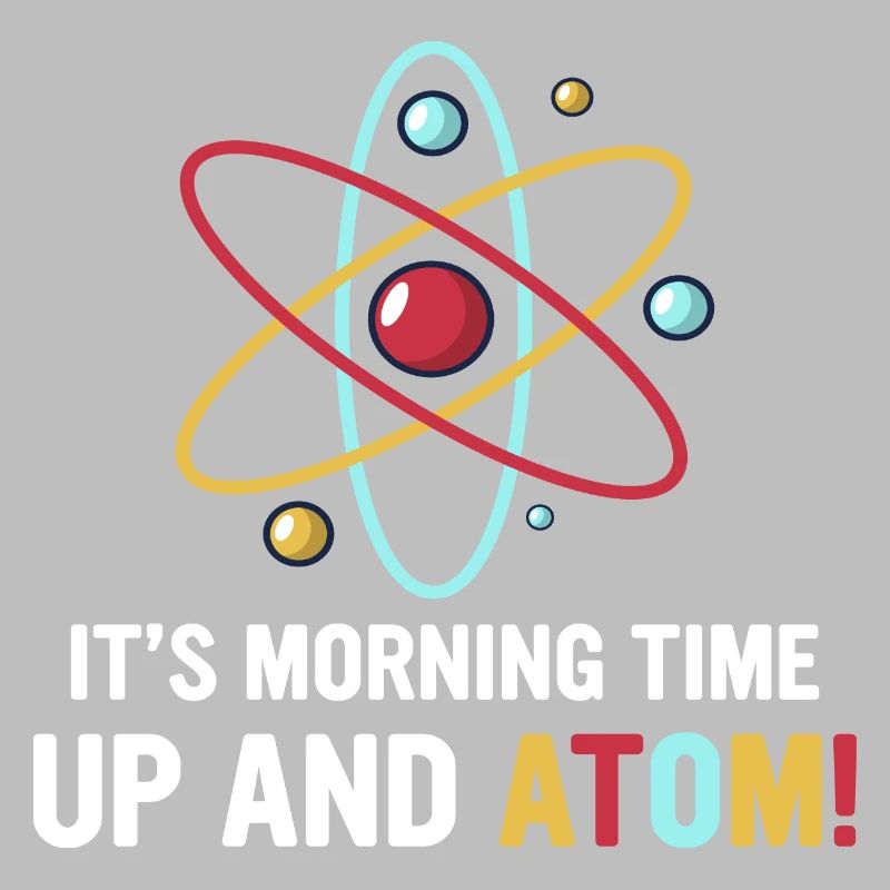 Physics physicist funny saying atom gift