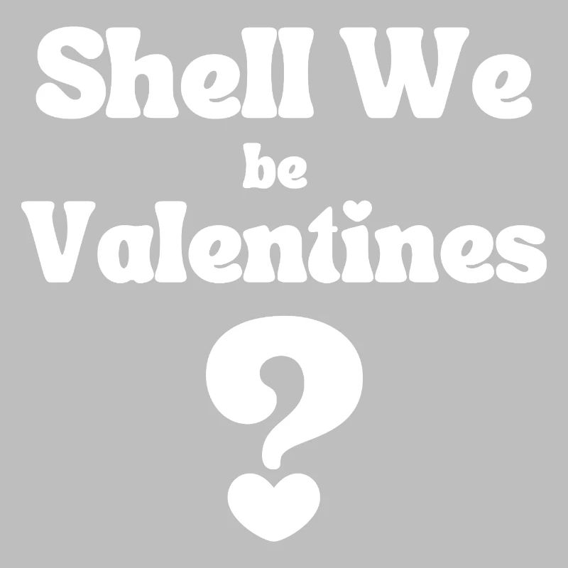 Shell We Be Valentine