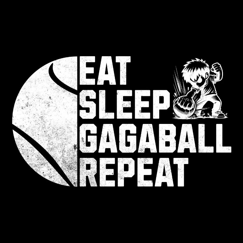 Eat Sleep Gagaball Repeat
