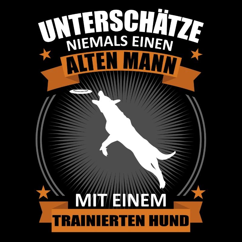 Hundetraining Alter Mann Mit Hund Spruch Geschenk