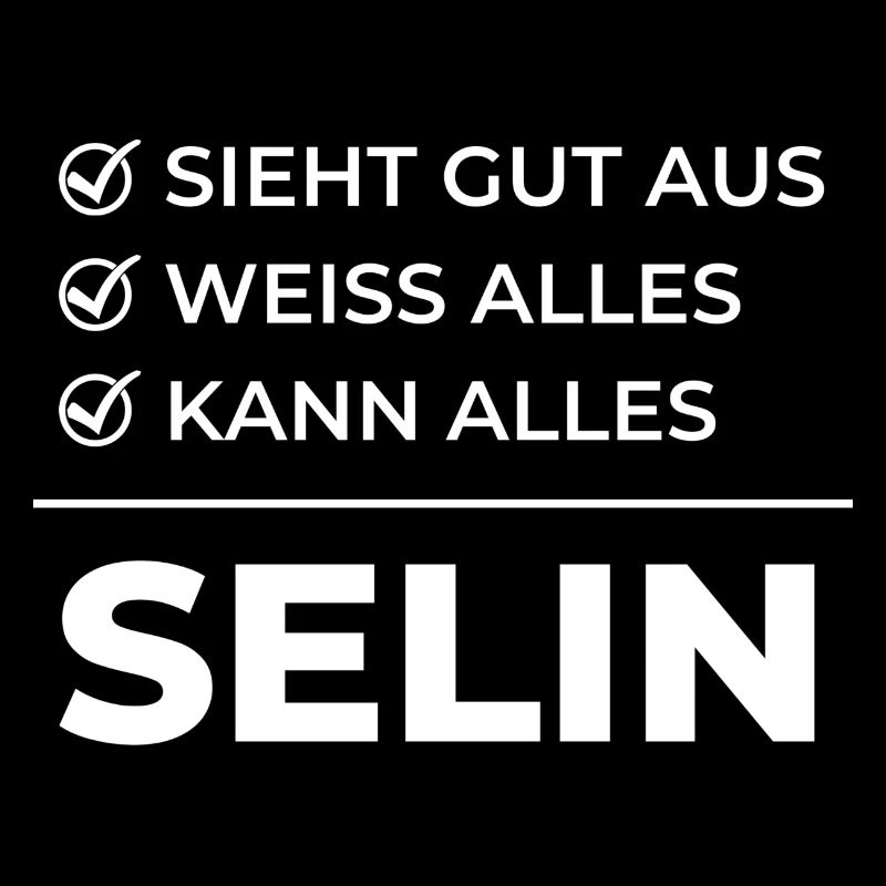 Selin Lustiger Spruch Geschenk Idee Kann Alles