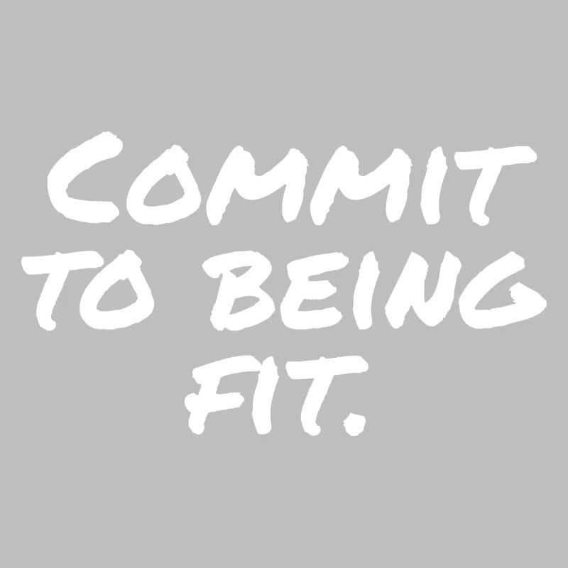 Commit to being fit