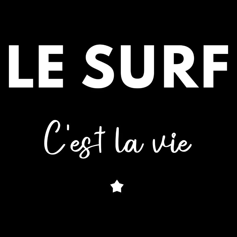 le surf c'est la vie
