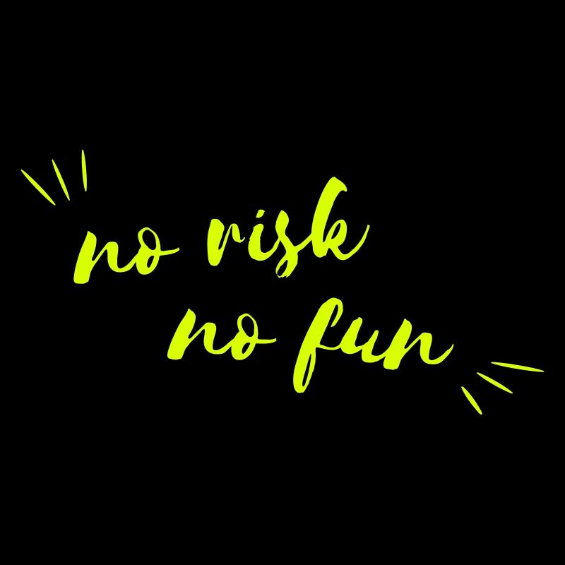 NO RISK NO FUN - Typographie - Vectorgraphique