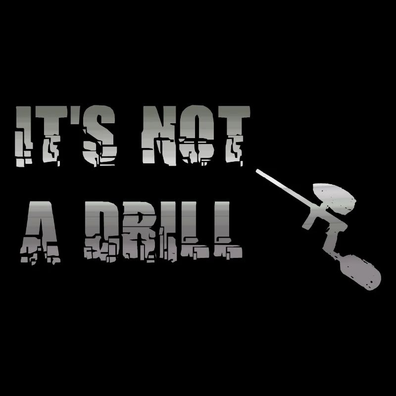 It's not a drill. Its a paintball marker