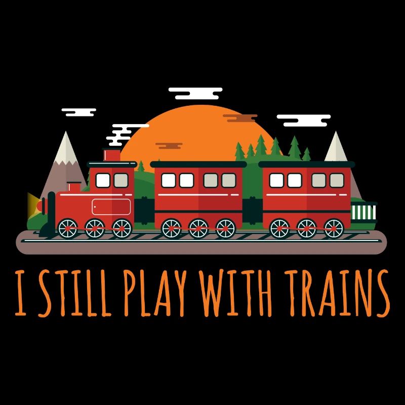 Funny Engine Drivers Gift I Still Plays With Train