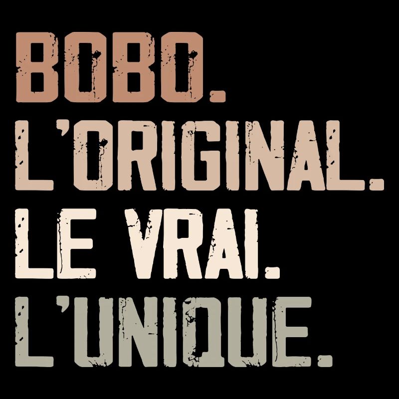 L'original Le Vrai L'unique Bobo