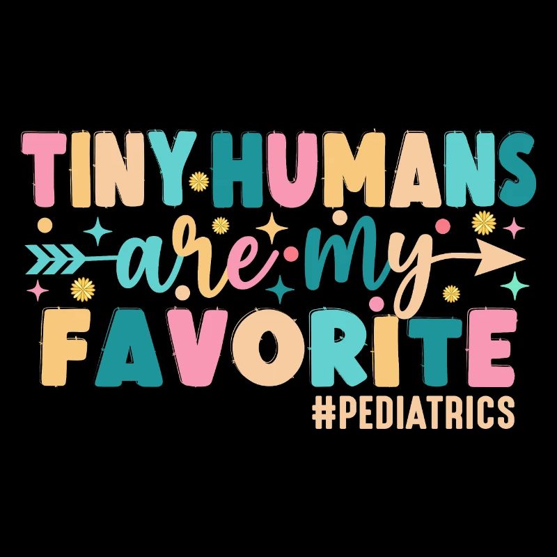 Tiny Humans Are My Favorite Pediatrics