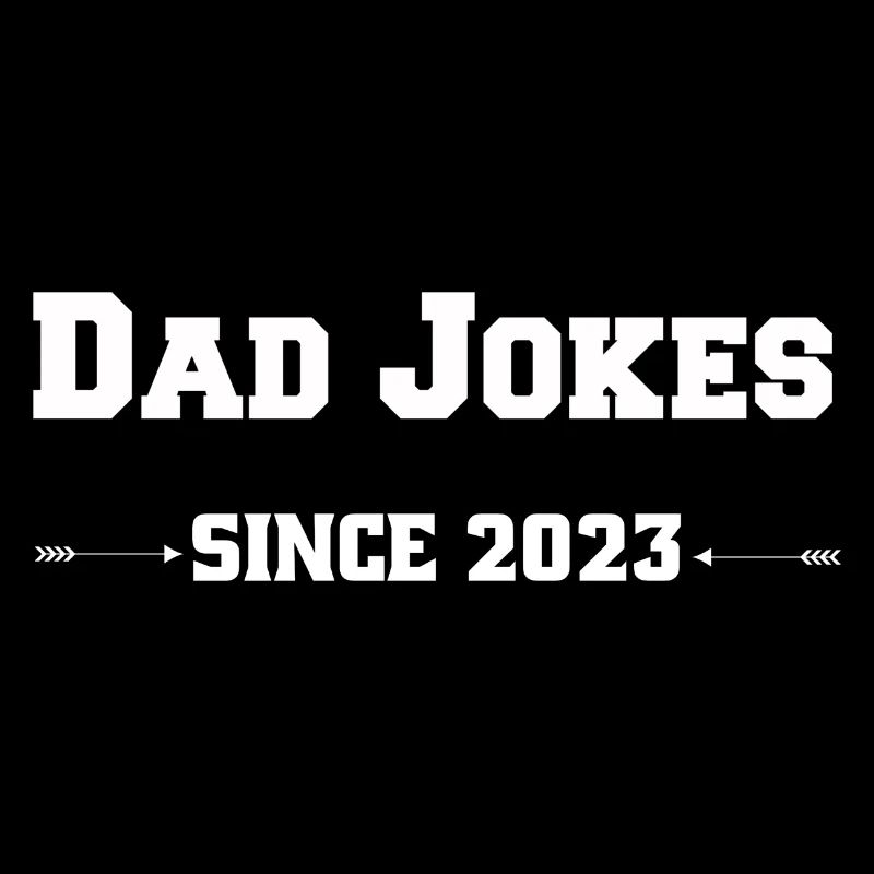 Dad Jokes since 2023