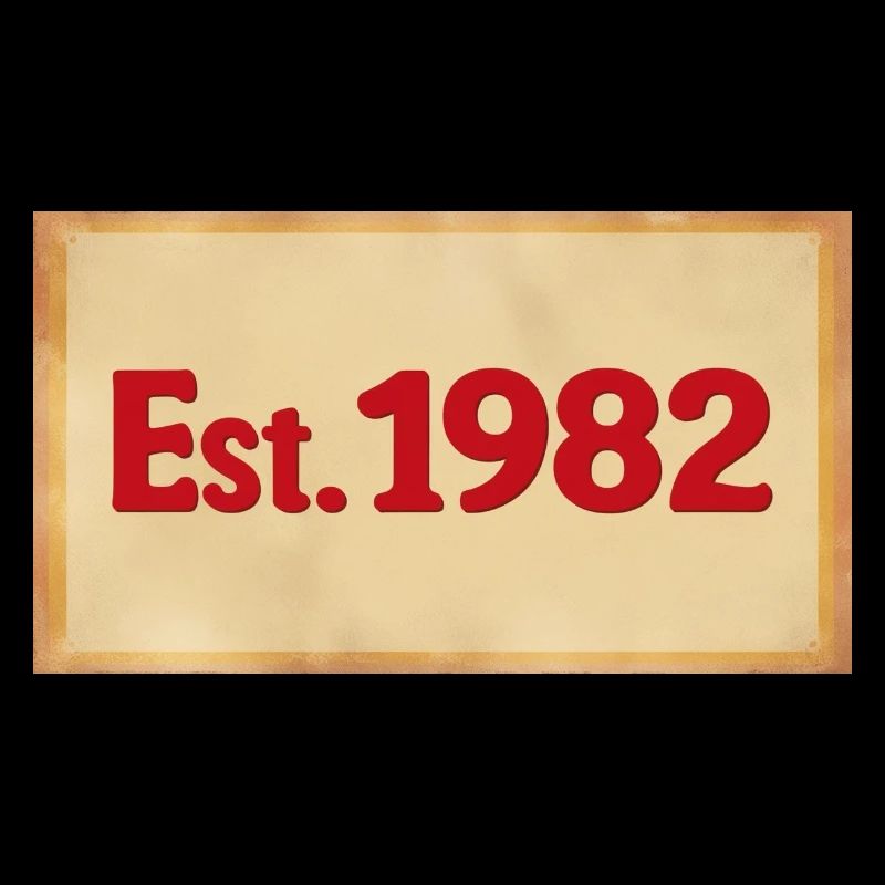 Est. 1982