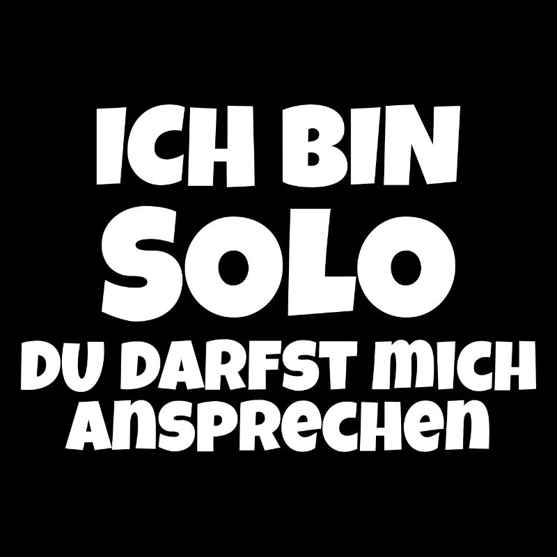 ich bin solo du darst mich ansprechen Single