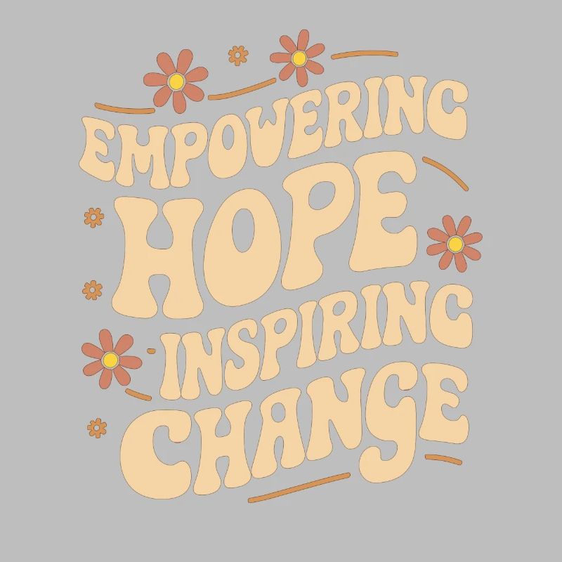 Empowering Hope Inspiring Change Social Work