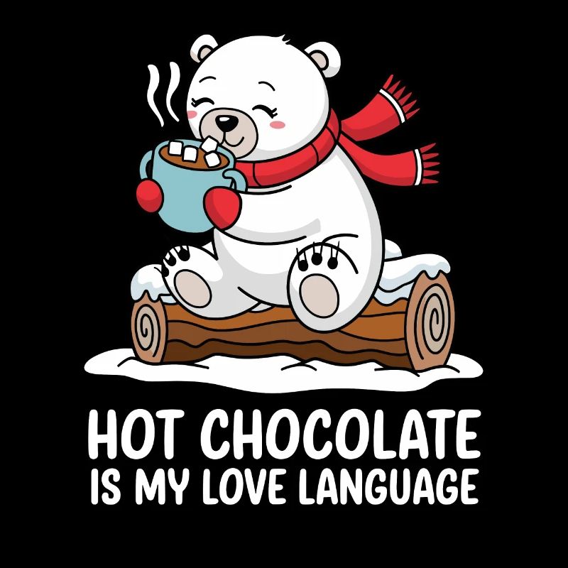 Hot chocolate is my love language
