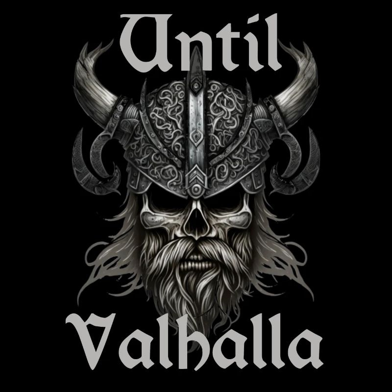 Wikinger Design - Until Valhalla