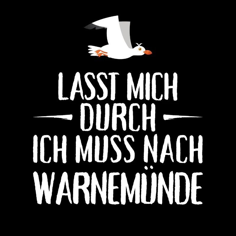 Lasst mich durch ich muss nach Warnemünde Möwe