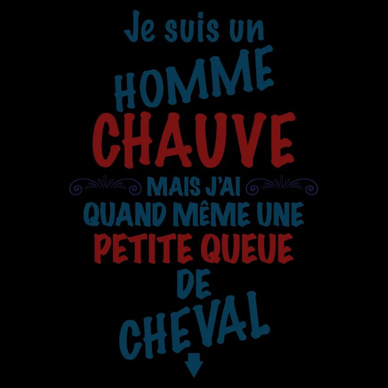 Le Chauve heureux de sa petite queue de cheval