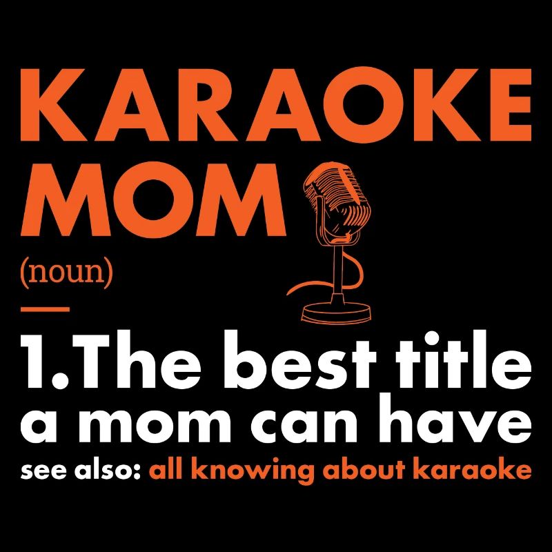 Singer Mom Definition Karaoke