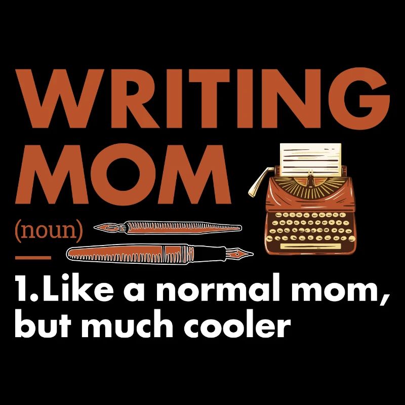 Writer Mom Definition Writing