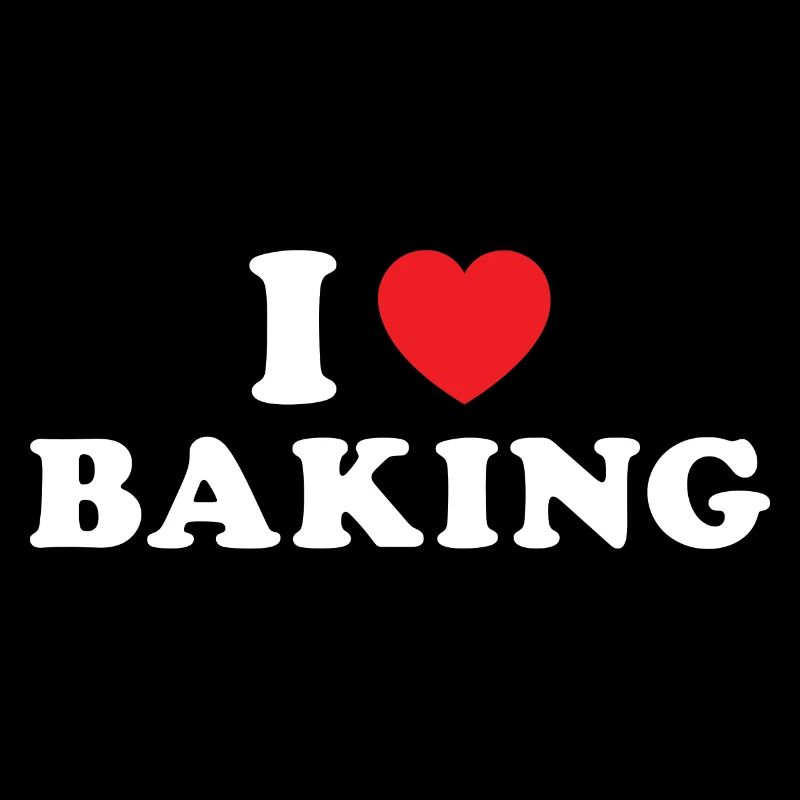 Baker I Love Baking
