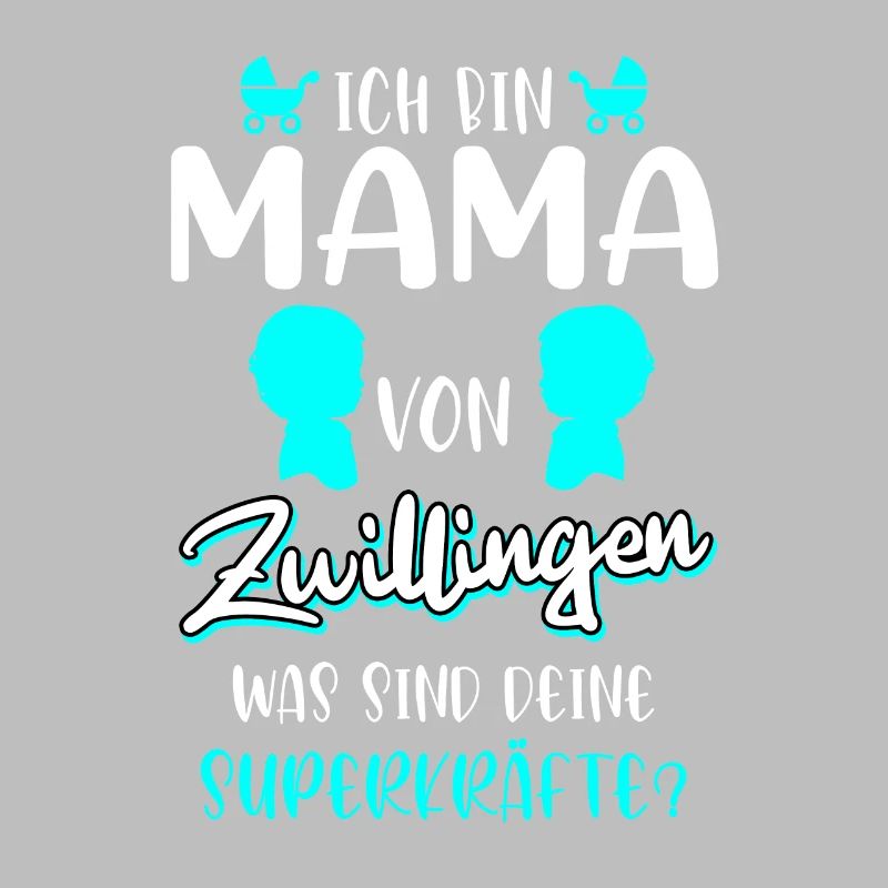 Zwillingsmama mit Superkräften Muttertag