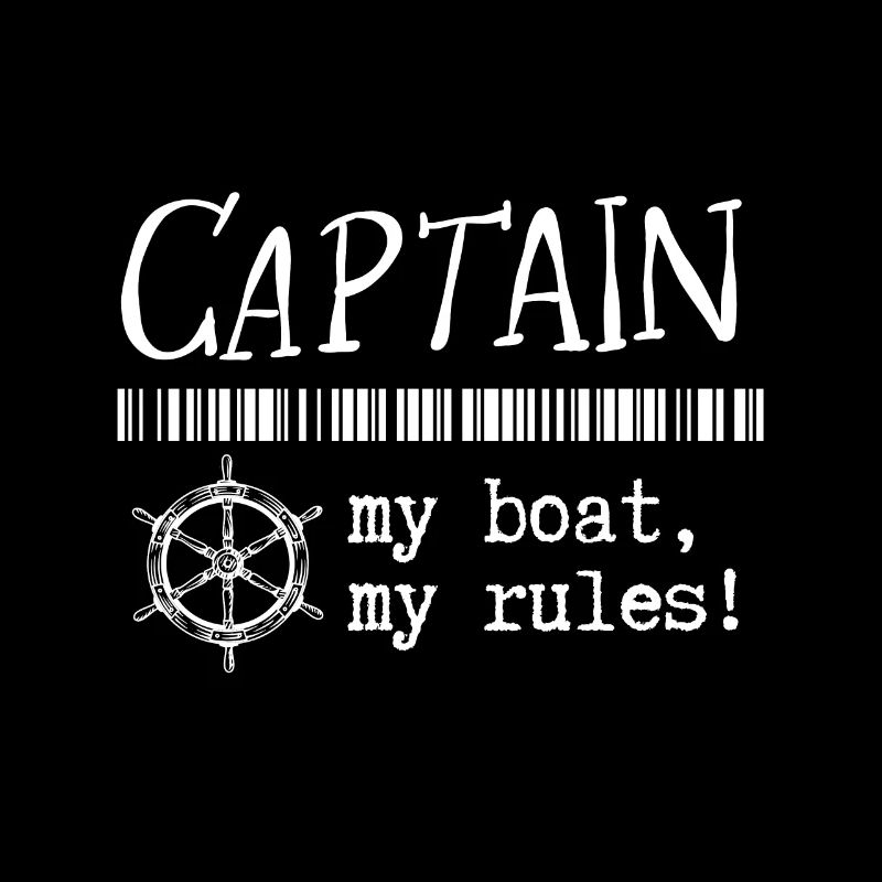 Captain Kaptain - my boat, my rules
