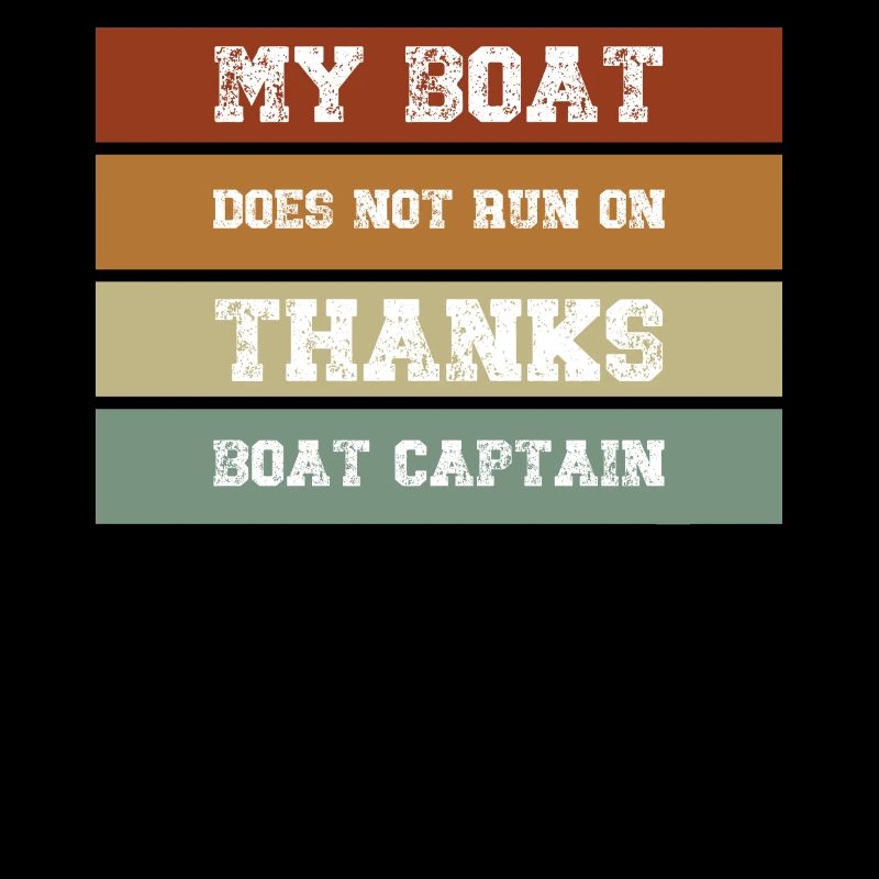 Mon bateau ne roule pas Merci Boat Captain