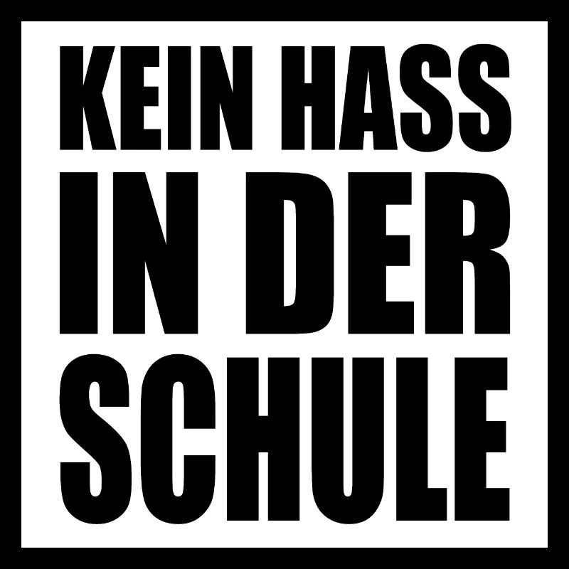 Kein hass in der schule