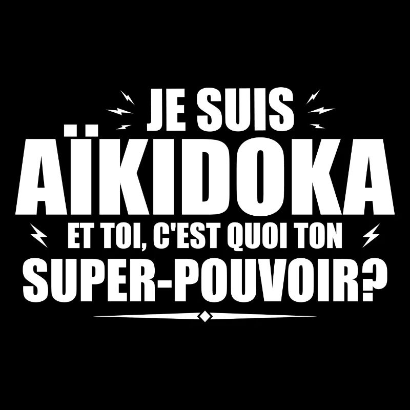 Ich bin Aikido. Was ist deine Superkraft?