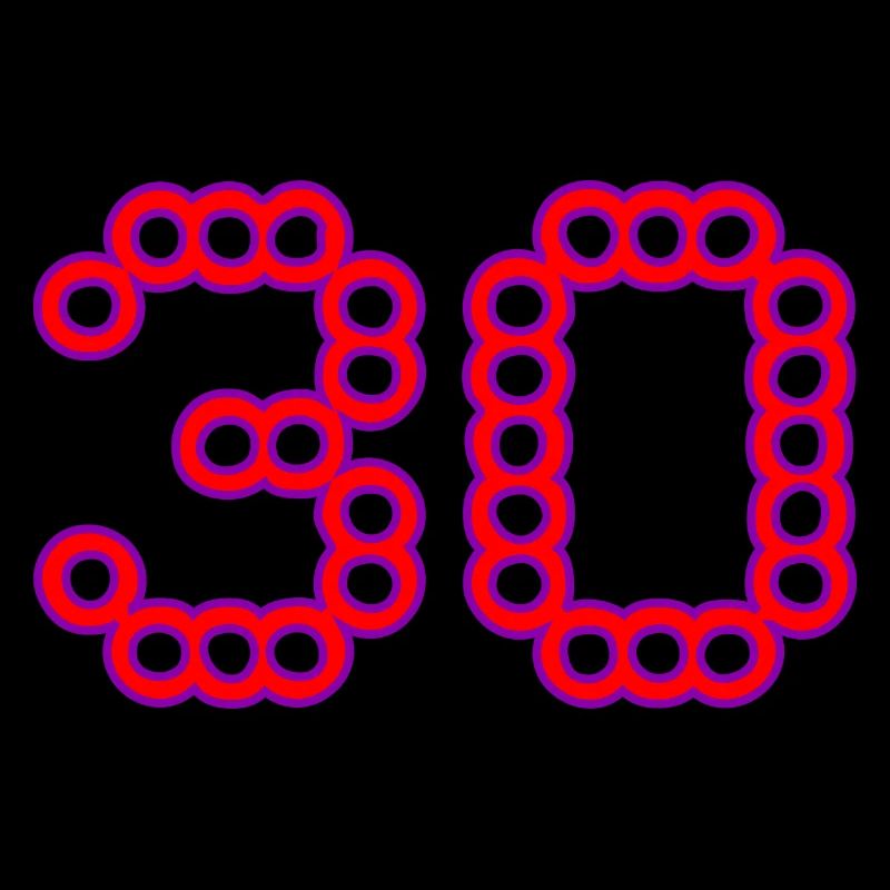 30. 30 ANS. 30e ANNIVERSAIRE. ANNIVERSAIRE 30 ANS.