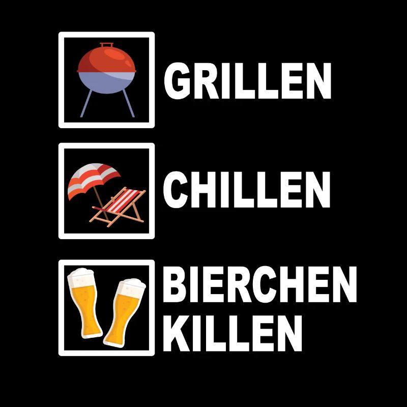 Grillen chillen Bierchen killen