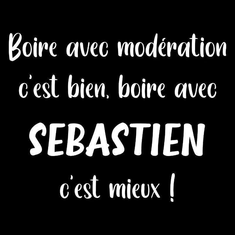 Boire avec sebastien c'est mieux