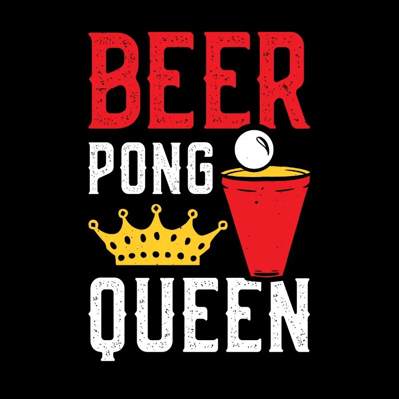 Beer Pong Queen