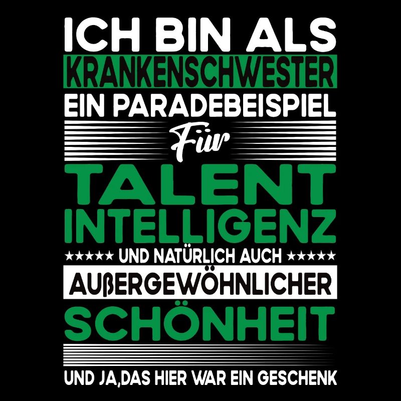 Krankenschwester Bescheiden - Lustiger Spruch