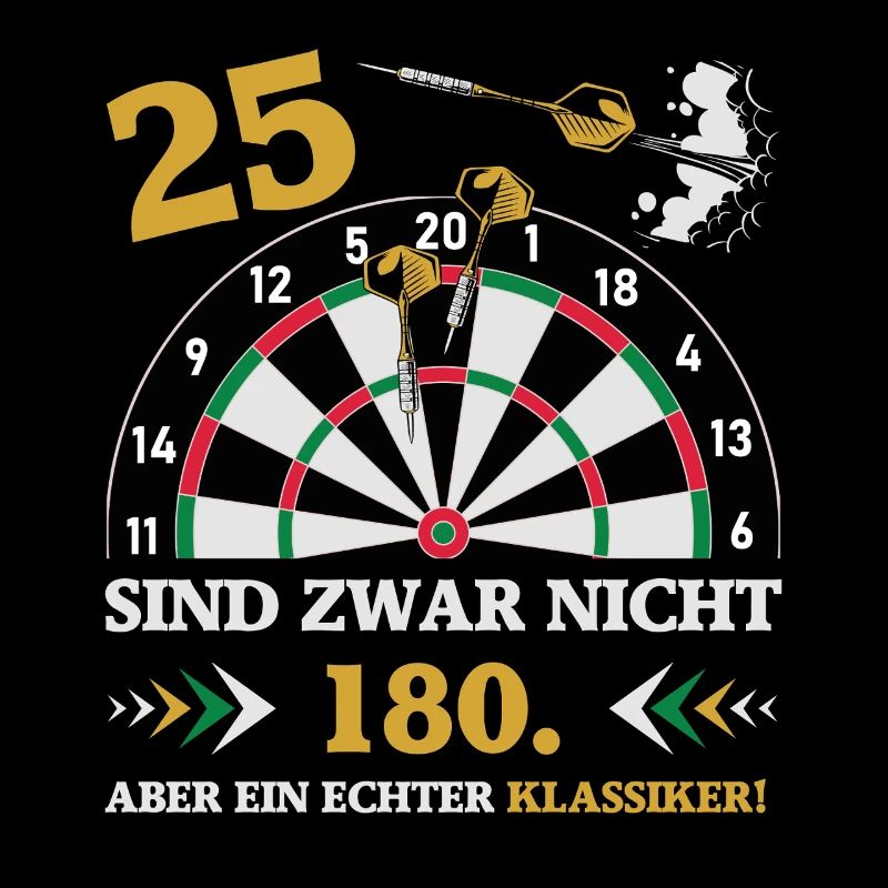 Les fléchettes 25 ne sont pas des fléchettes d’anniversaire de 180