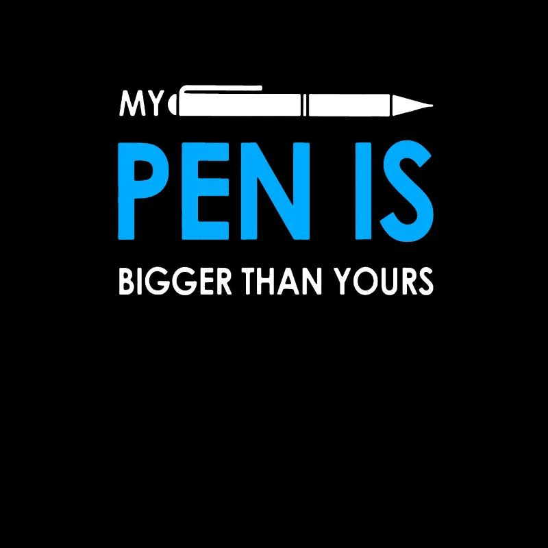 MY PEN IS - Link - BIGGER