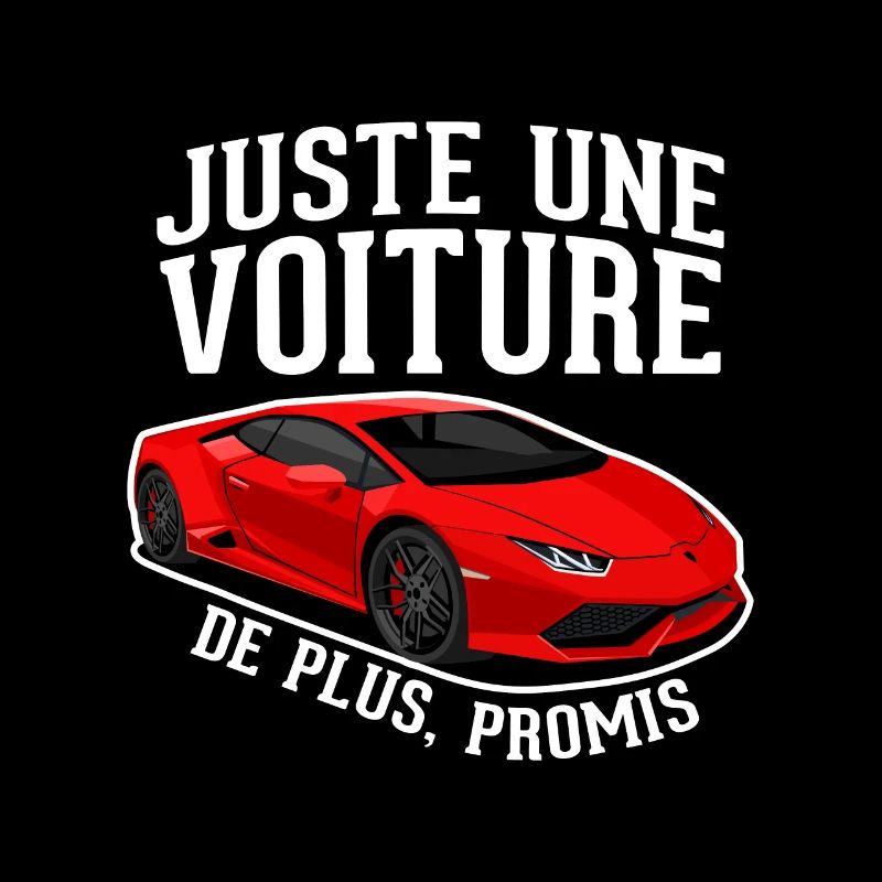 Juste une voiture de plus - humour cadeau