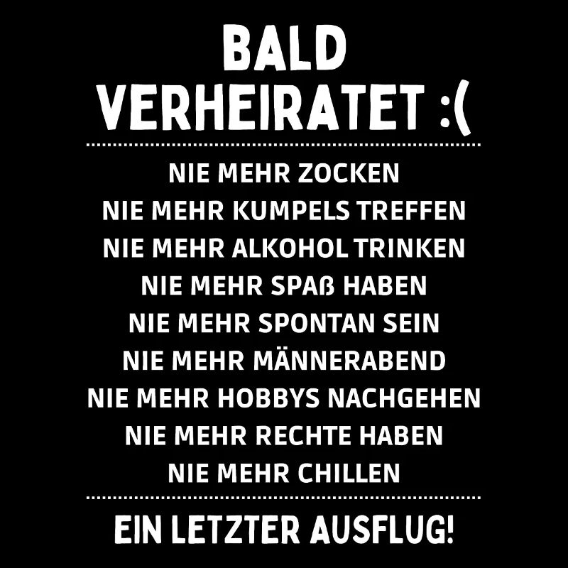 JGA Junggesellenabschied lustiger Spruch