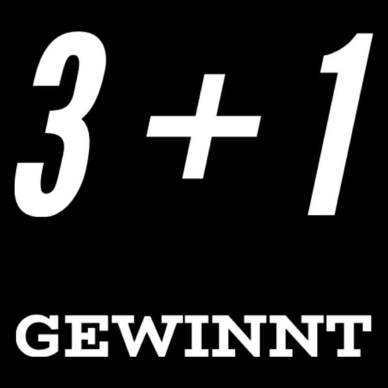3 + 1 GEWINNT! Cool-trendiges Original-Design. NEU