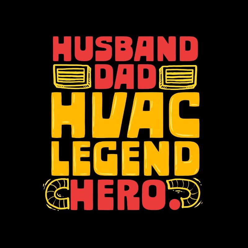 Air Conditioning Technician HVAC Installer Father
