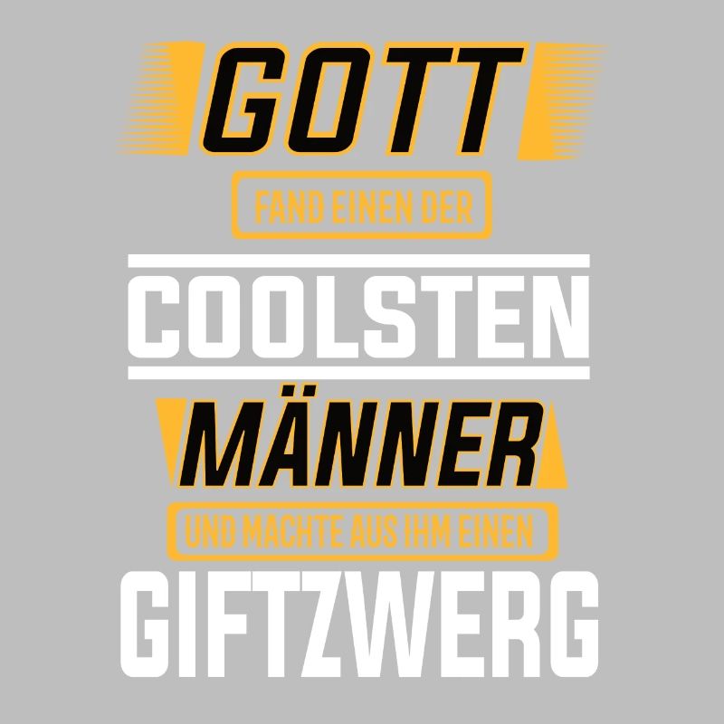 Giftzwerg, einer der coolsten Männer der Welt