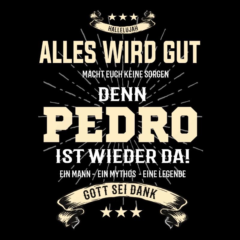 Tout va bien se passer parce que Pedro est là