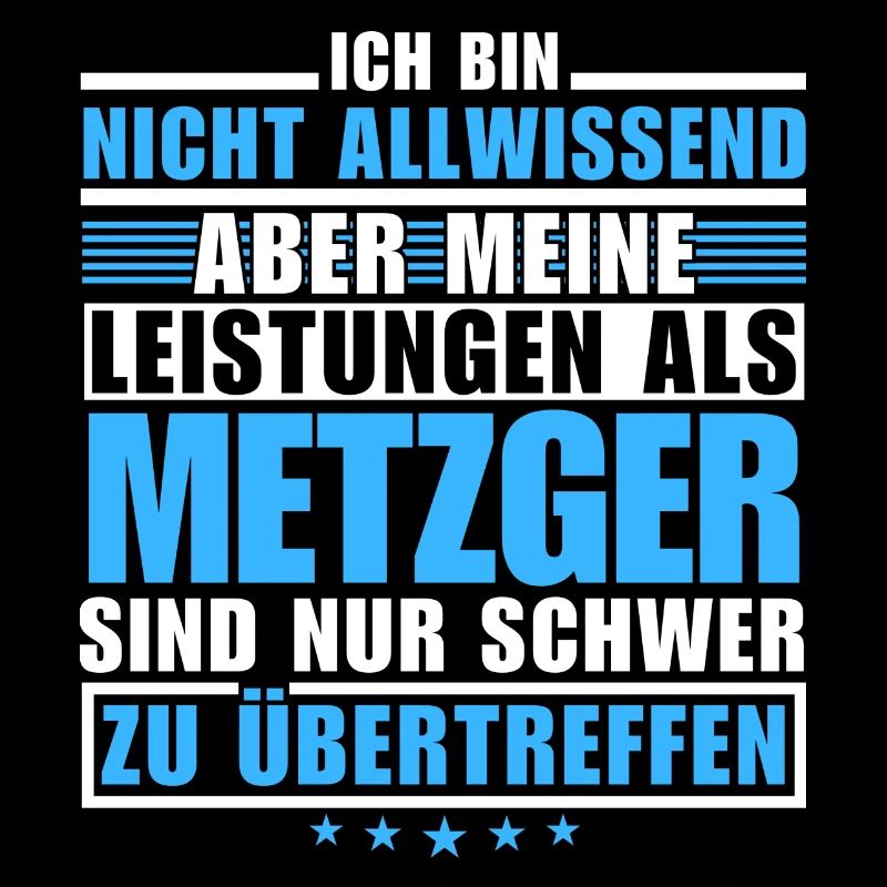 Unübertroffene Leistung als Metzger