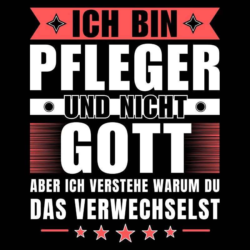 Ich bin Pfleger und nicht Gott
