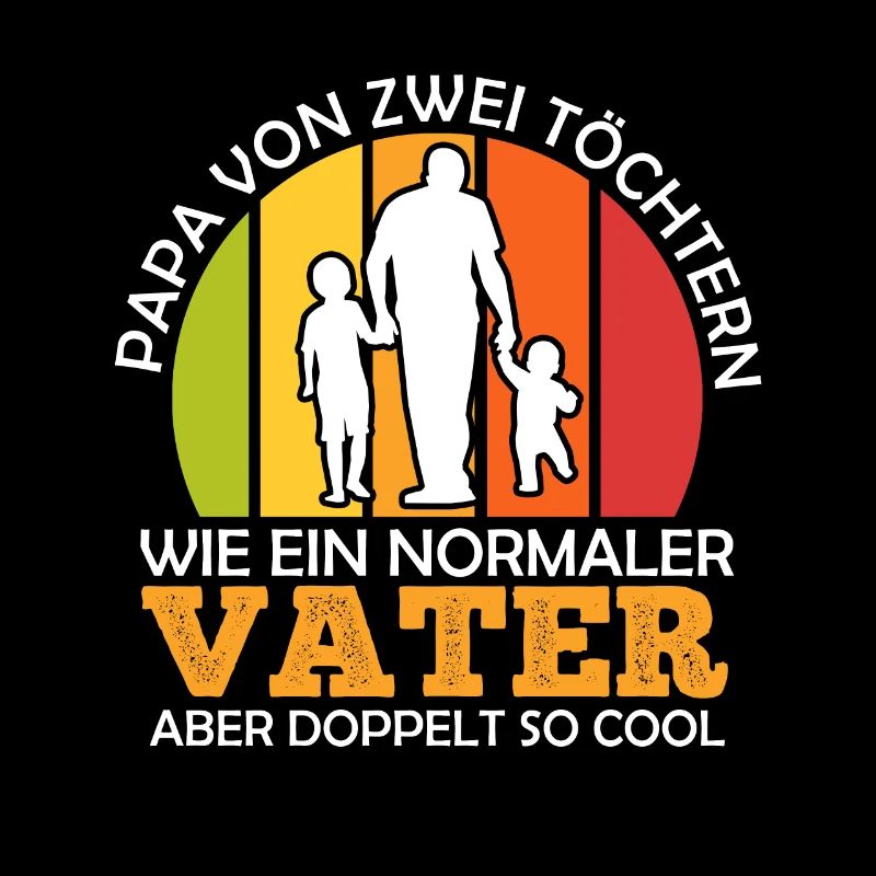 Papa 2 Kinder Vater 2 Töchter