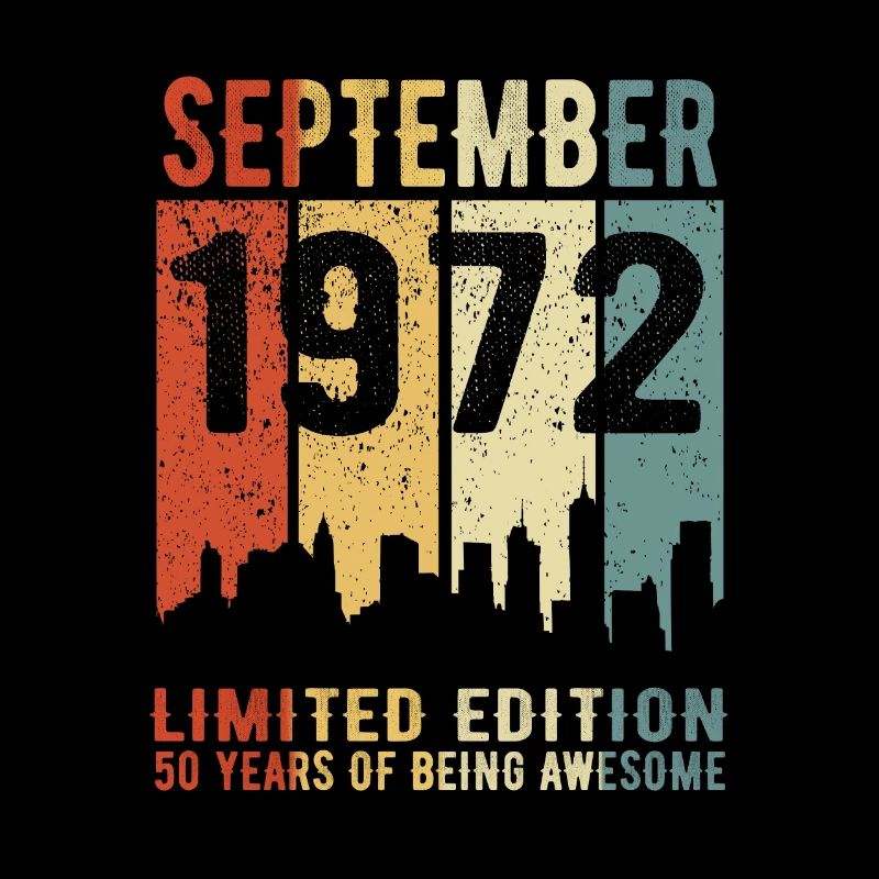 Legendary since September 1972 Limited Edition