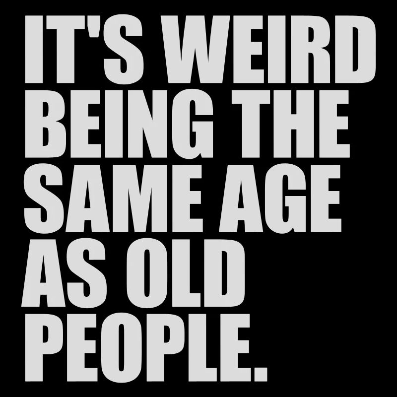 being old people age