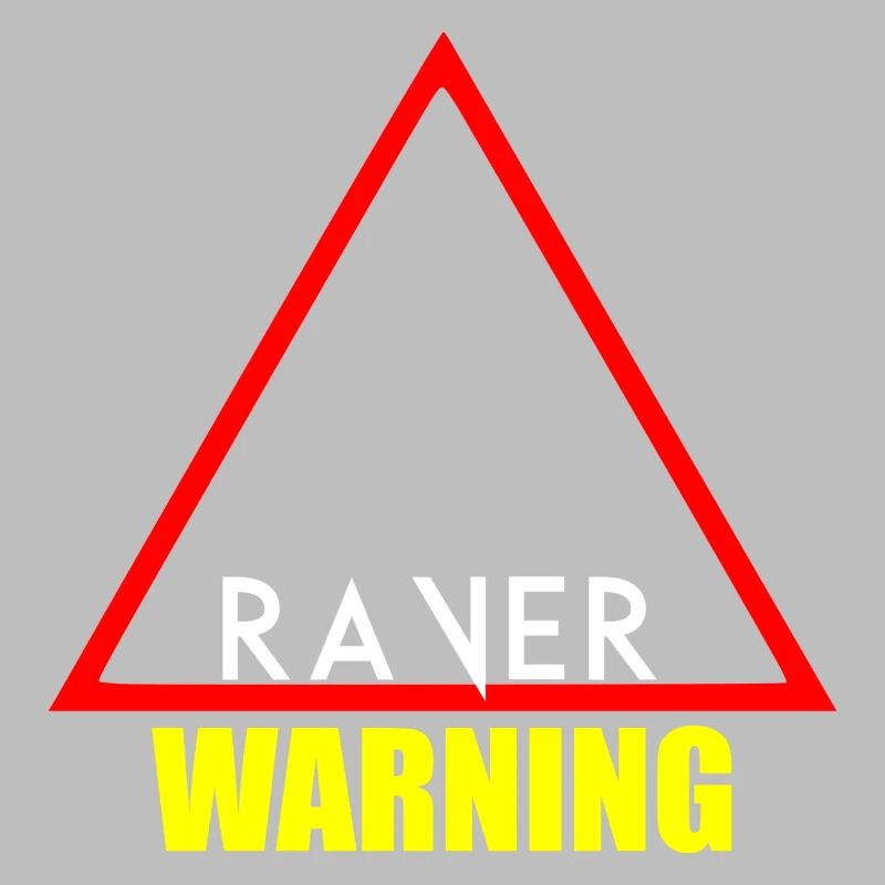 warning raver