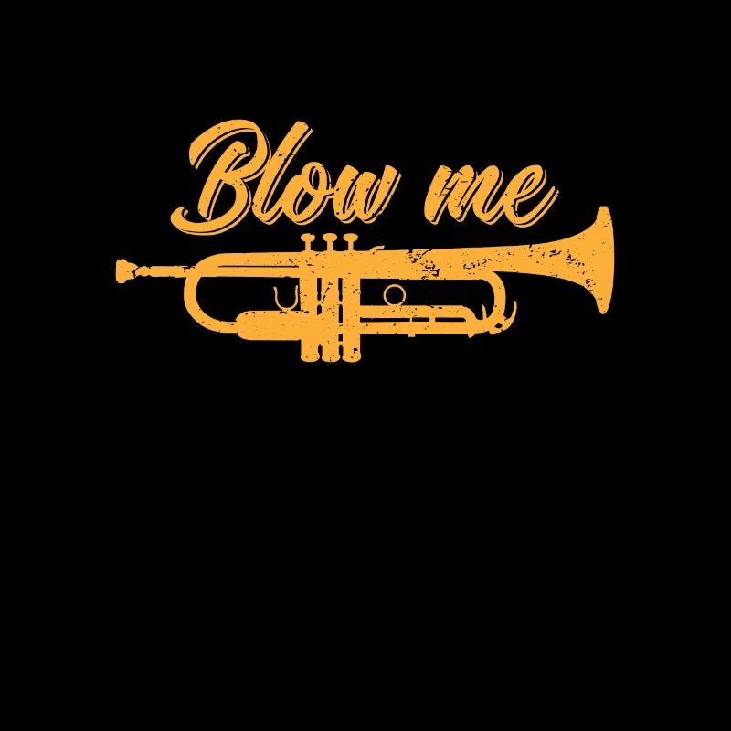 Trompette "Blow Me"